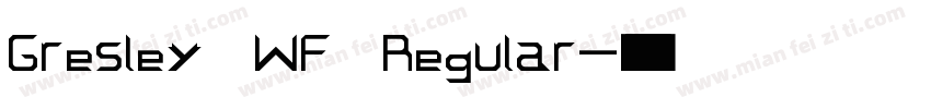 Gresley WF Regular字体转换